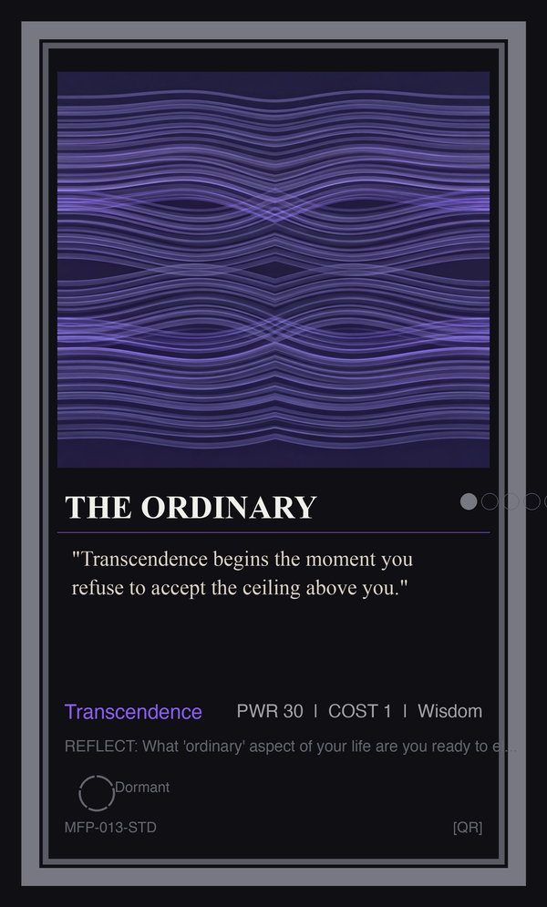 The Ordinary — Strive to Live a Transcendent Life