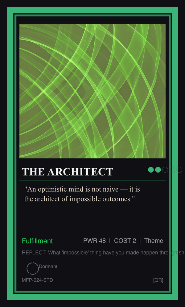 The Architect — The Advantage of the Optimistic Mind