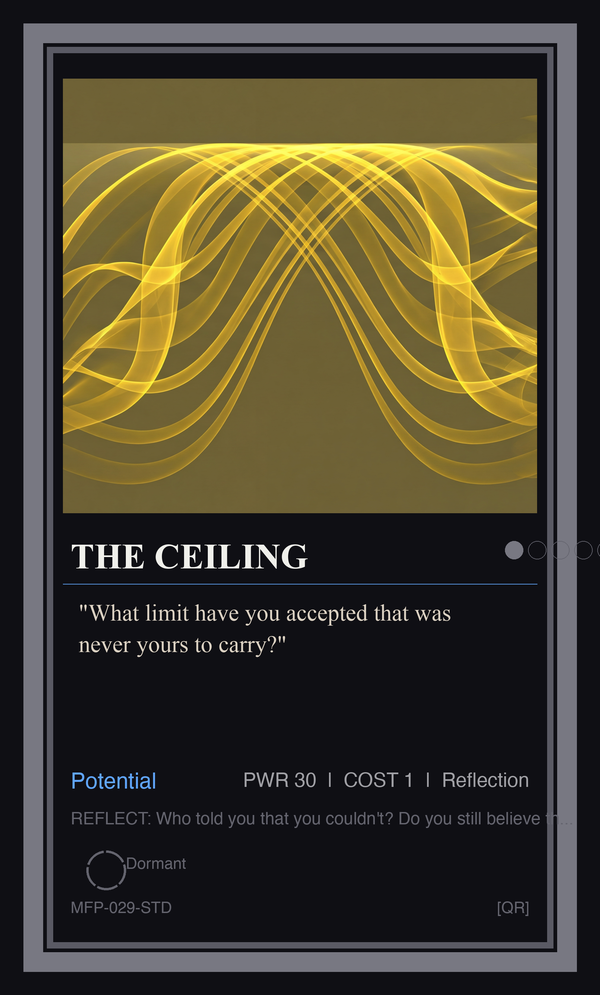 The Ceiling — Attaining Our Highest Potentials