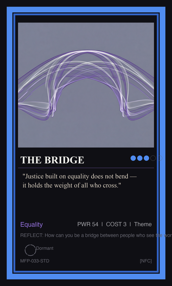 The Bridge — Equality Holds Peace and Justice