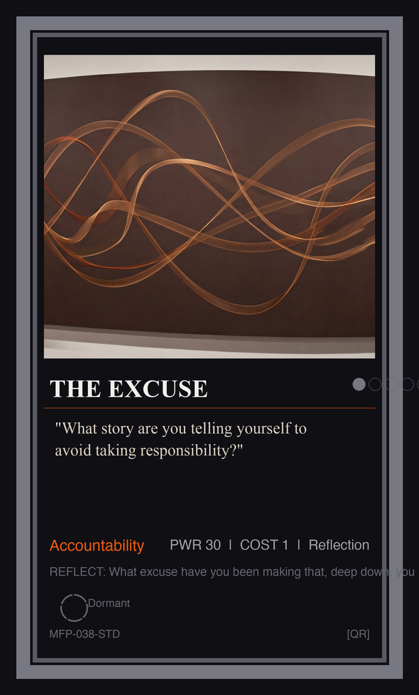 The Excuse — Accountability is a Must