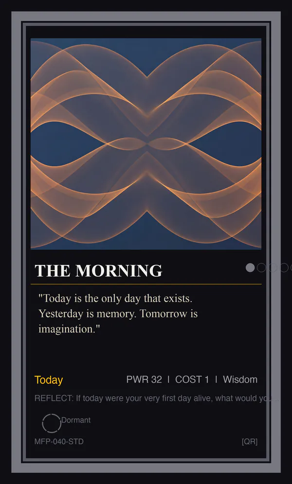 The Morning — Today is the First Day of Your Life