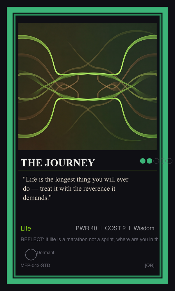The Journey — Life is Longest