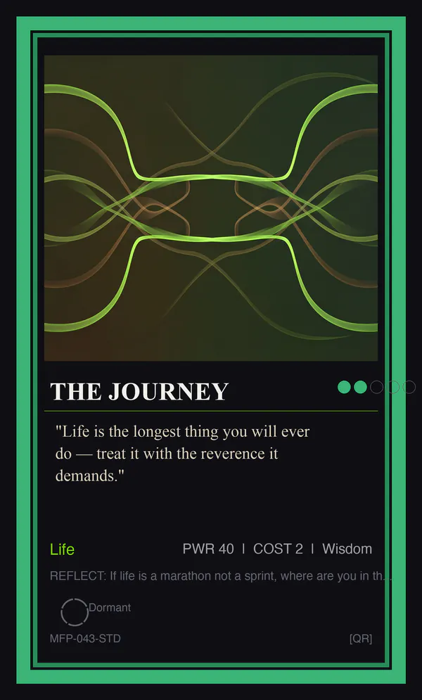 The Journey — Life is Longest